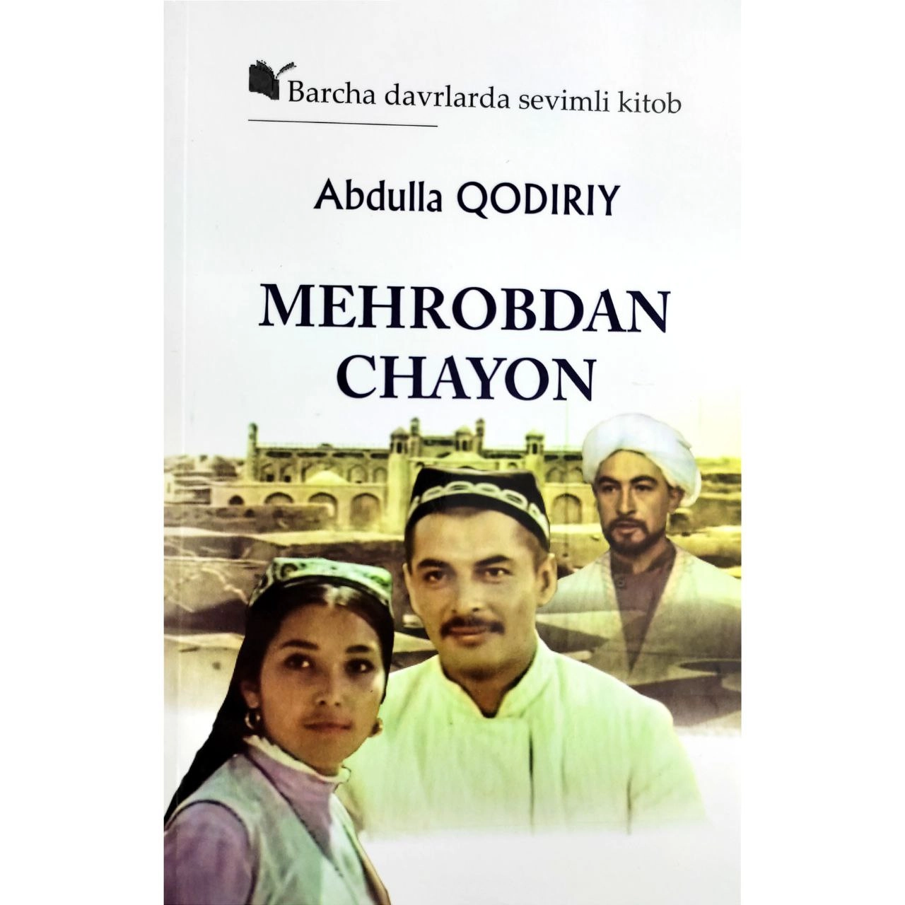 Abdulla Qodiriy: Mehrobdan Chayon (yumshoq) - rasm №2 Abdulla Qodiriy: Mehrobdan Chayon (yumshoq) sotib olish