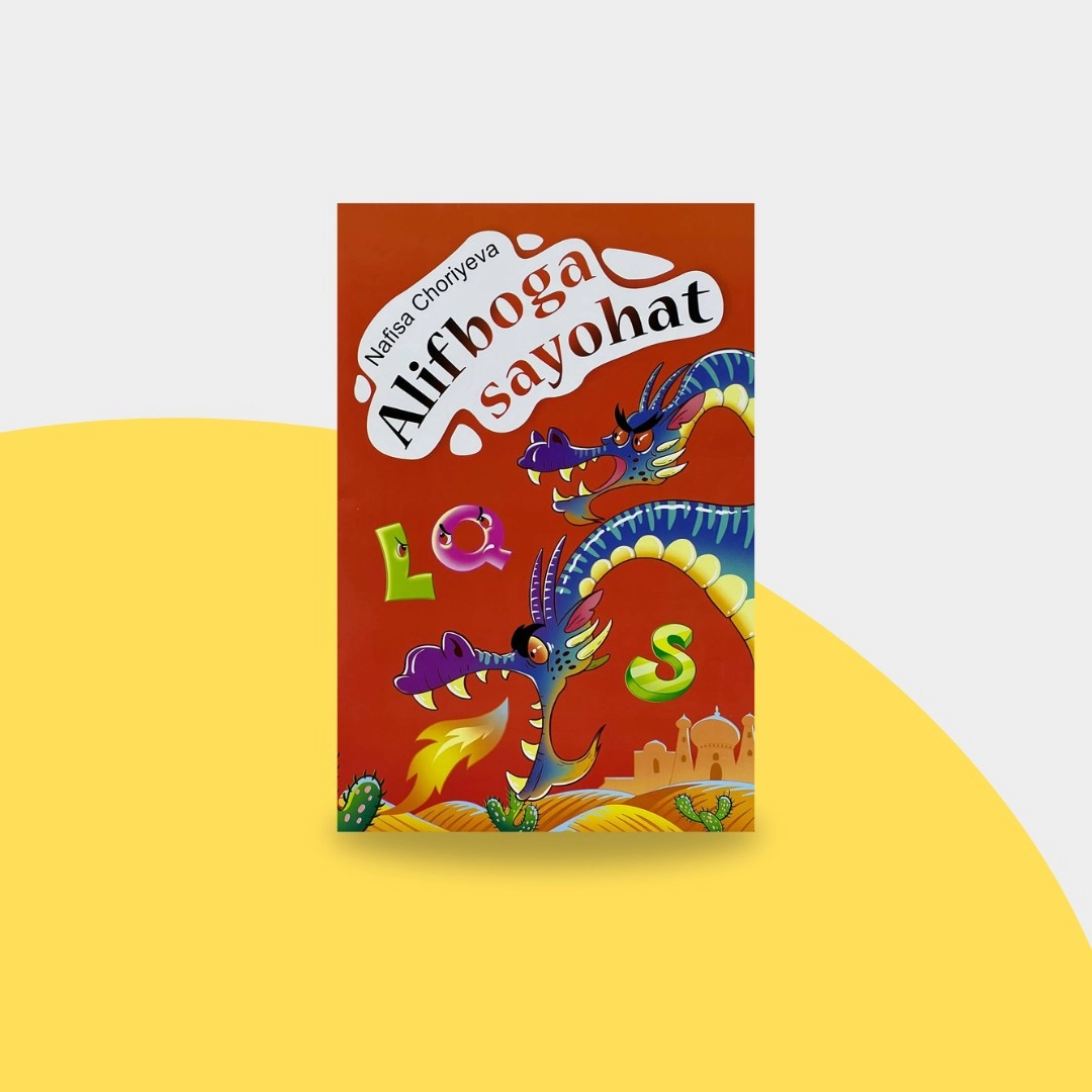 Nafisa Choriyeva: Alifboga sayohat sotib olish