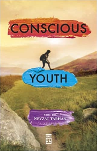 Nevzat Tarhan: Conscious Youth sotib olish