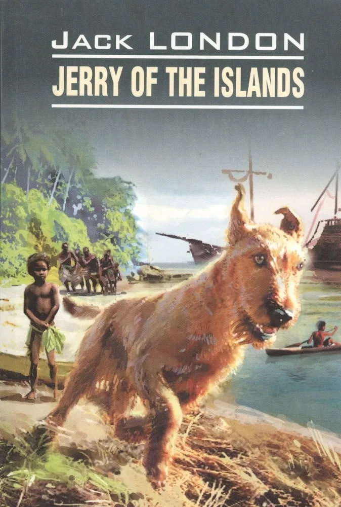 Jack London: Jerry of the Islands купить