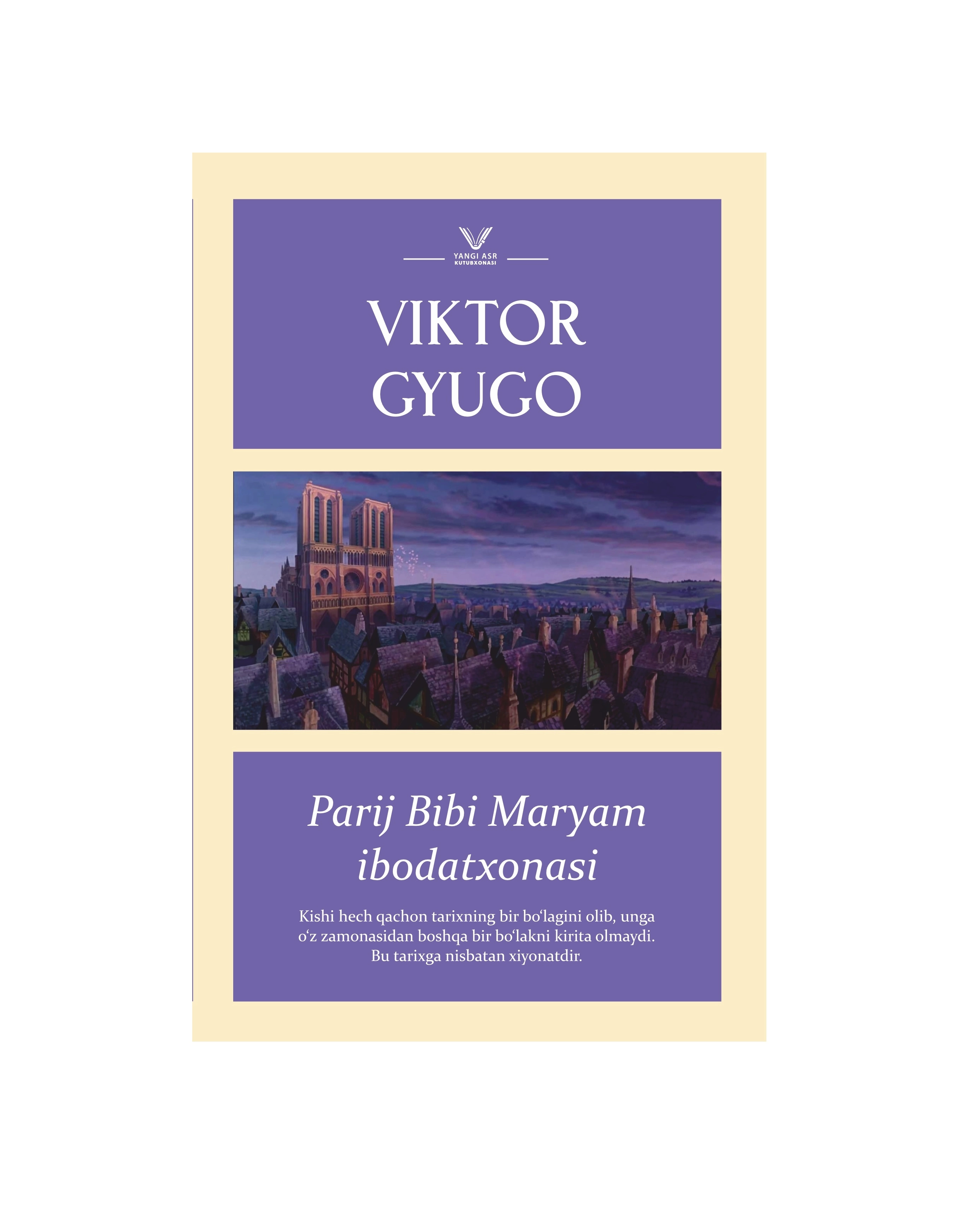 Viktor Gyugo: Parij Bibi Maryam ibodatxonasi sotib olish