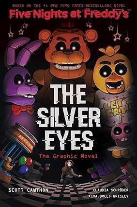 Scott Cawthon: Five Nights at Freddy's Silver Eyes Graphic Novel sotib olish