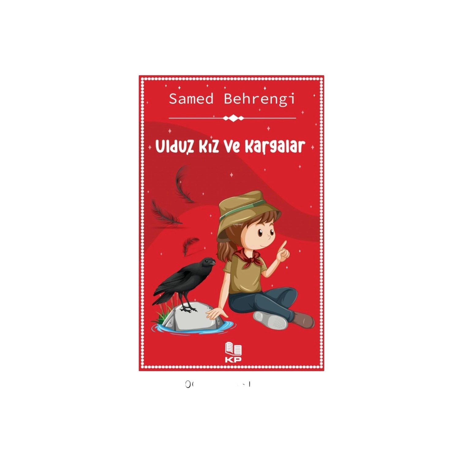 Samed Behrengi: Ulduz Kız ve Kargalar sotib olish