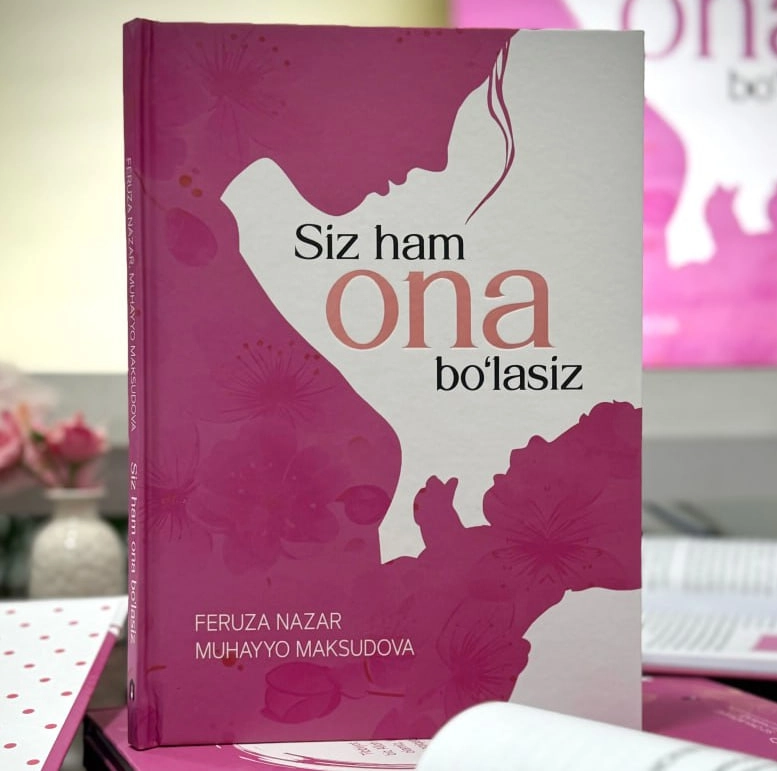 Феруза Назар, Муҳайё Максудова: Сиз ҳам она бўласиз купить