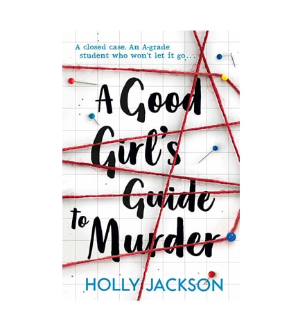 Holly Jackson: A Good Girl's Guide to Murder sotib olish