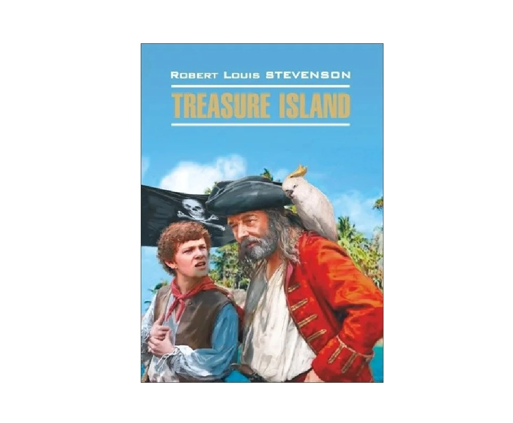 Robert Louis Stevenson: Treasure Island купить