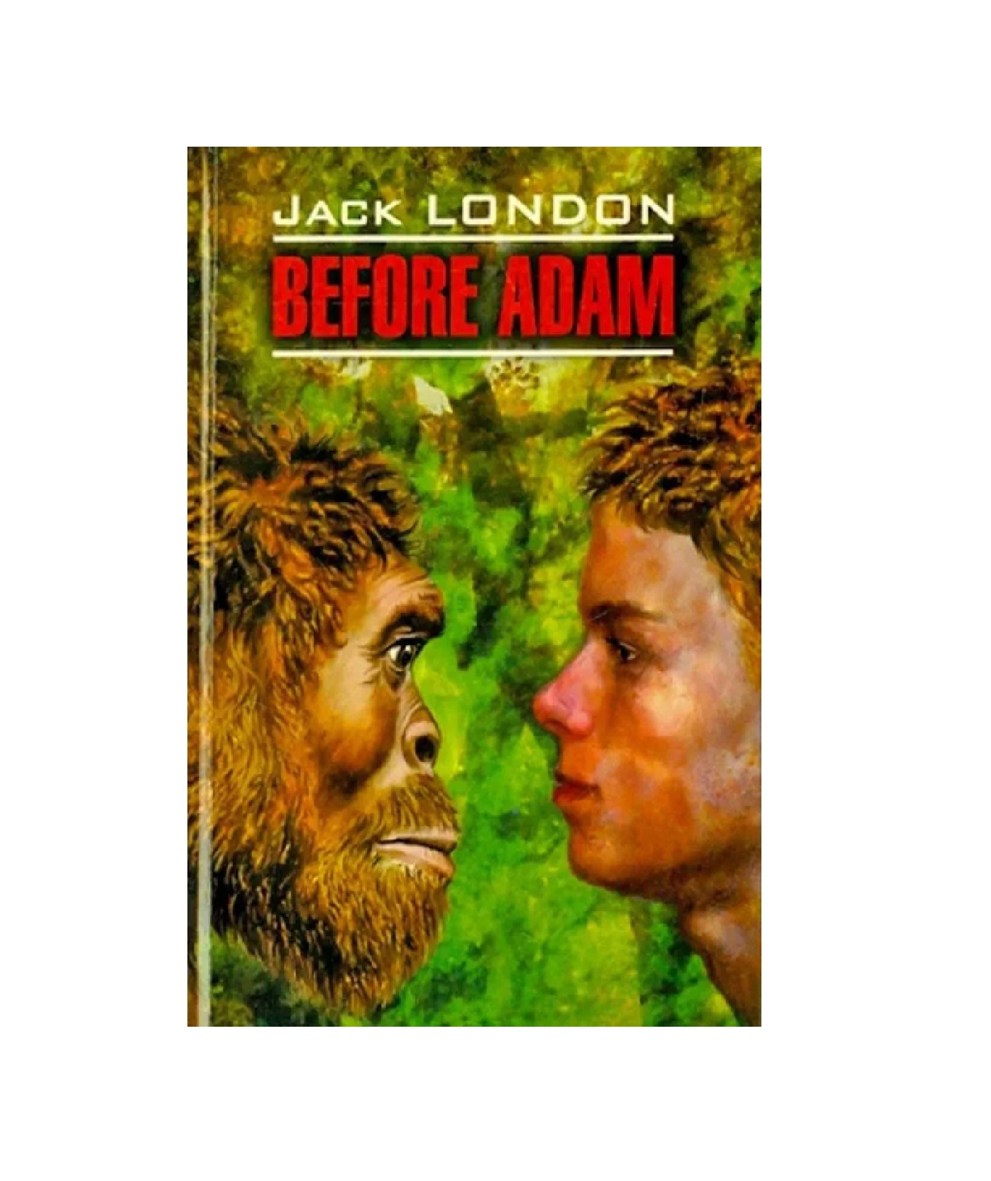 Jack London: Before Adam купить