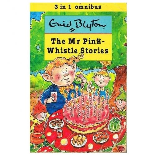 Enid Blyton: The Mr. Pink-Whistle stories (used) sotib olish