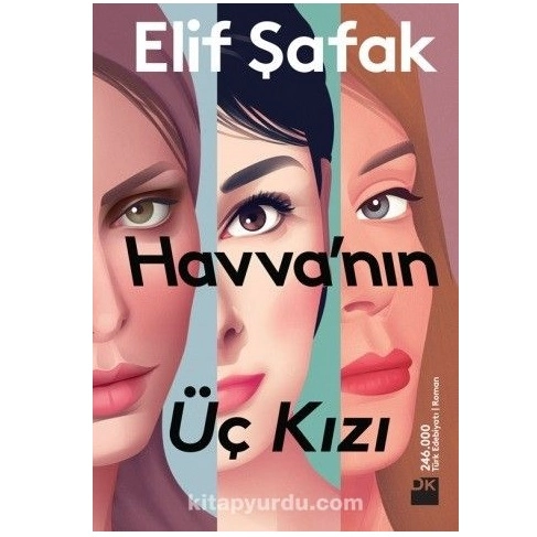 Elif Shafak: Havva'nın Uc Kızı sotib olish