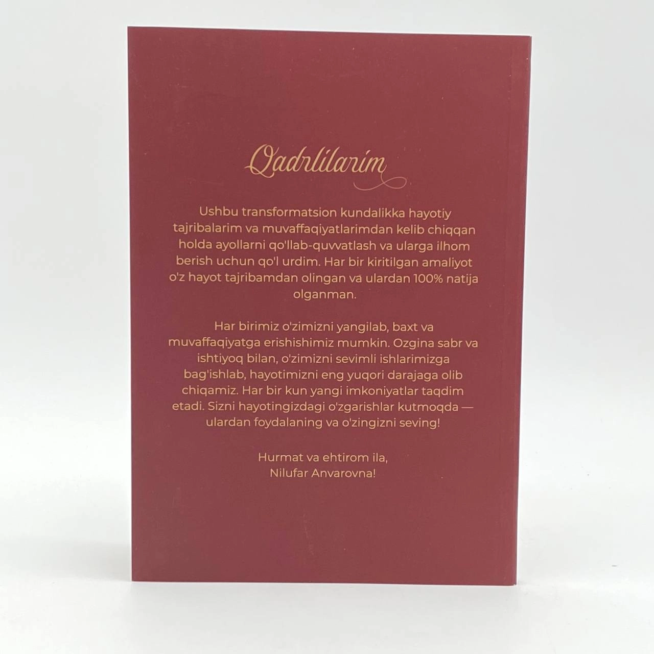 Nilufar Anvarovna: Ayollikka yo'l (Transformatsion kundalik) xususiyatlar