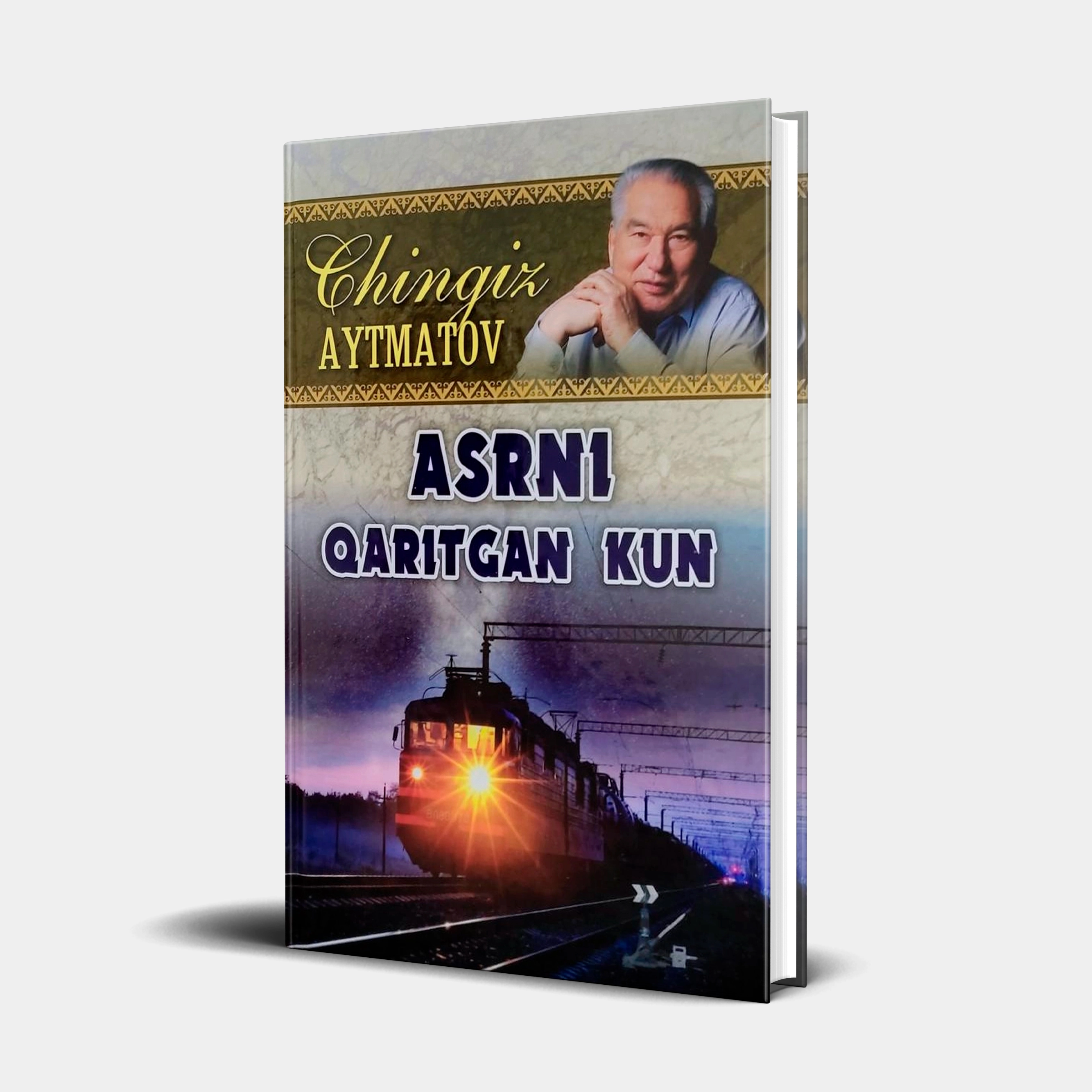 Chingiz Aytmatov: Asrni qaritgan kun (lotin) sotib olish