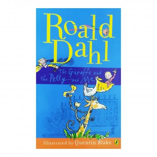 Roald Dahl: The Giraffe and the Pelly and Me (used) sotib olish