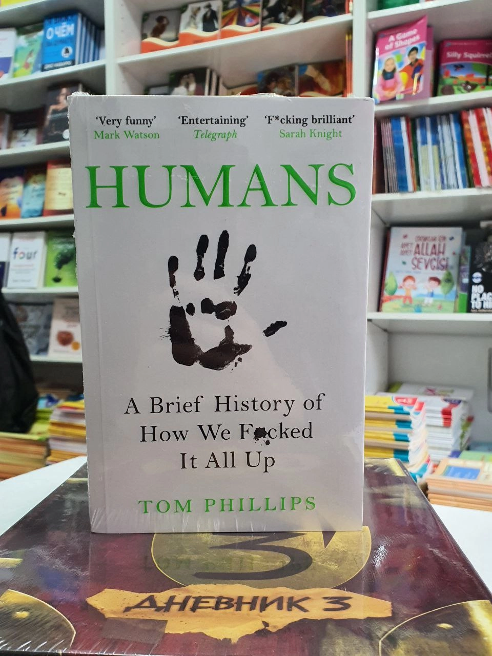 Tom Phillips: Humans: A Brief History of How We F*cked It All Up недорого