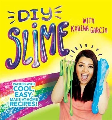 Karina Garcia: Diy Slime (used) купить