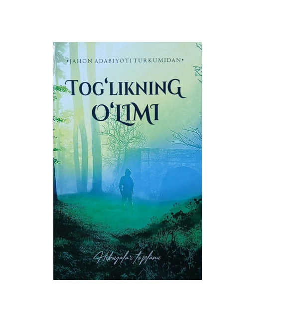 Tog'likning o'limi (hikoyalar to'plami) sotib olish