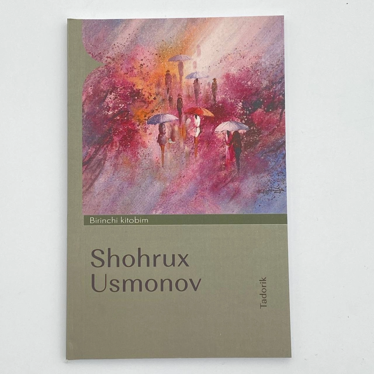 Shohruh Usmonov: Tadorik (Birinchi kitobim) sotib olish