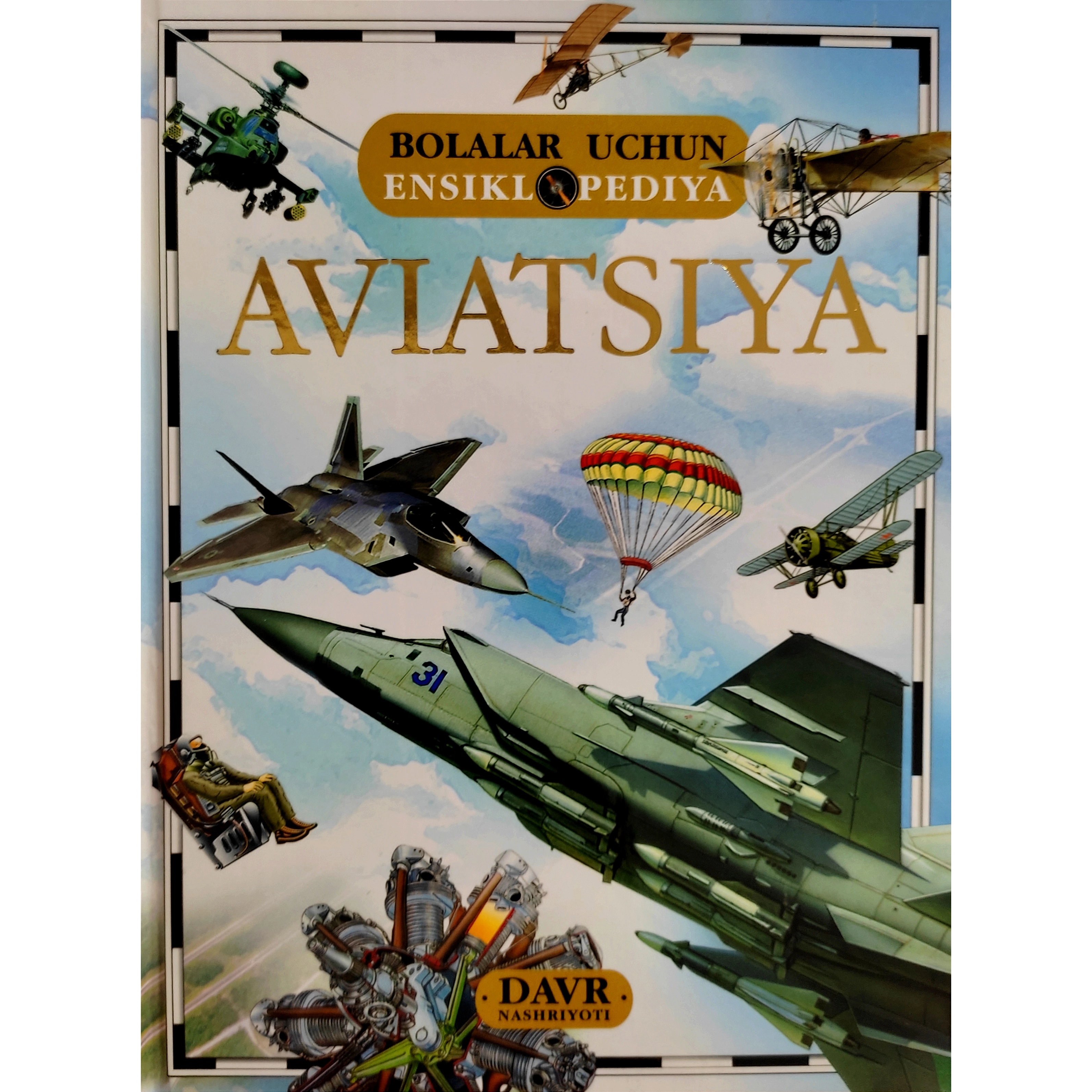 Aviatsiya (Bolalar uchun ensiklopediya) sotib olish