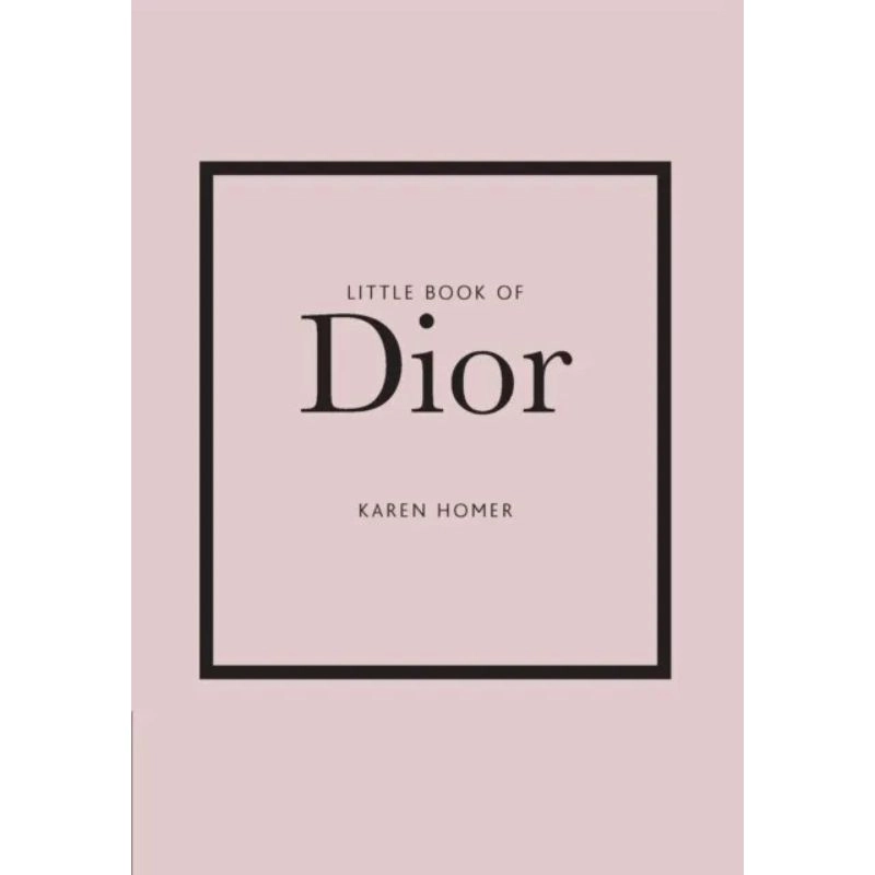 Karen Homer: The little book of Dior купить
