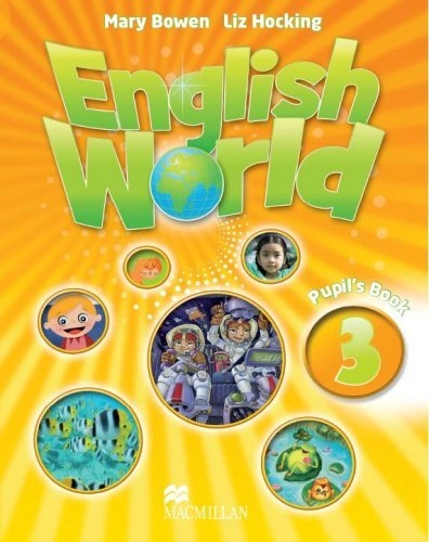Bowen, Hocking: Macmillan English World Level 3 (Complect) - фото №2 Bowen, Hocking: Macmillan English World Level 3 (Complect) купить