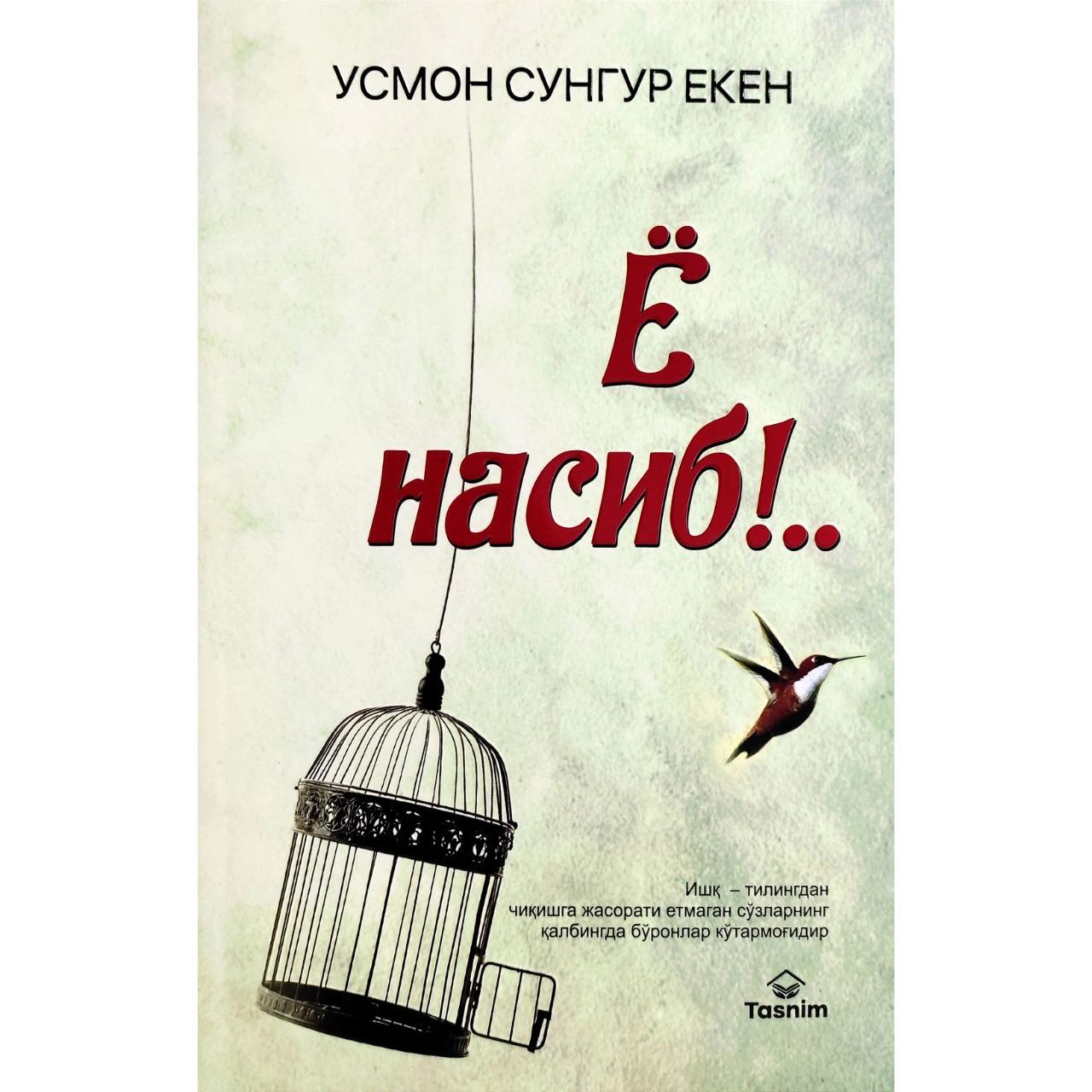 Usmon Sungur Eken: Yo nasib!.. sotib olish