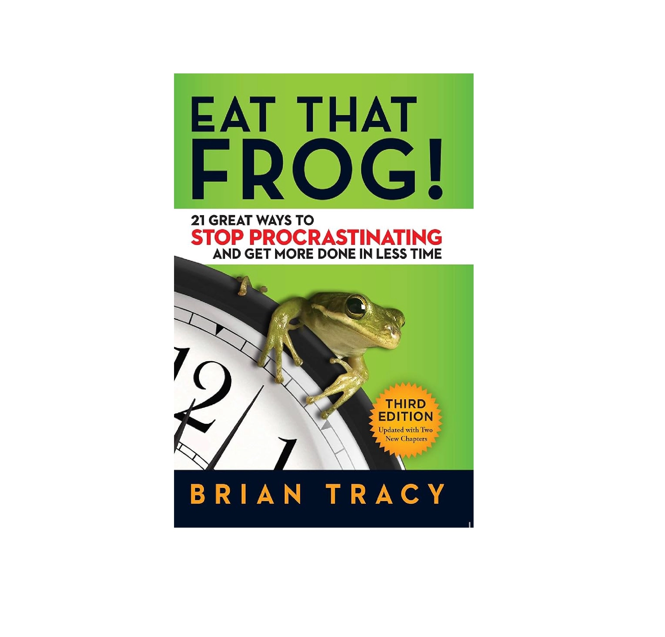 Brain Tracy: Eat That Frog ! - rasm №2 Brain Tracy: Eat That Frog ! sotib olish