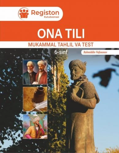 Ona tili mukammal tahlili va test (6 sinf) sotib olish