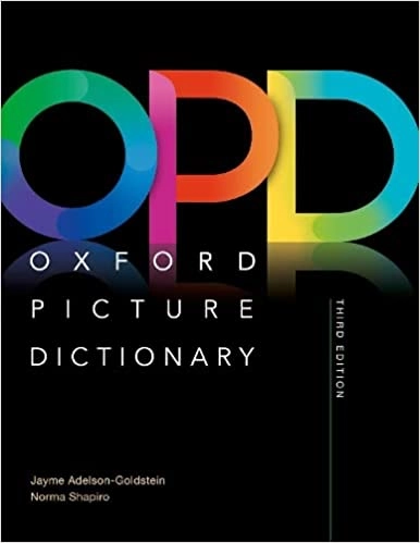 Jayme Adelson-Goldstein: Oxford Picture Dictionary Third Edition. Monolingual Dictionary купить