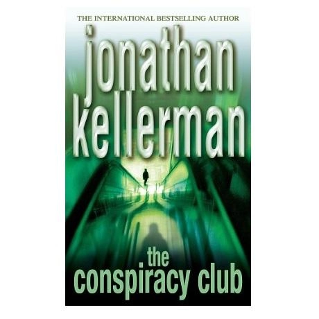 Jonathan Kellerman: The Conspiracy club (used) sotib olish