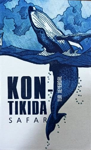 Tur Xeyerdal: Kon-tikada safar sotib olish