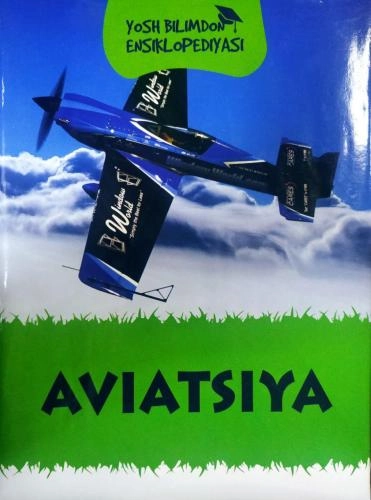 Aviatsiya (Yosh bilimdon ensiklopediyasi) sotib olish