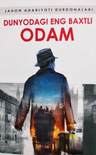 Jahon hikoyalari: Dunyodagi eng baxtli odam sotib olish