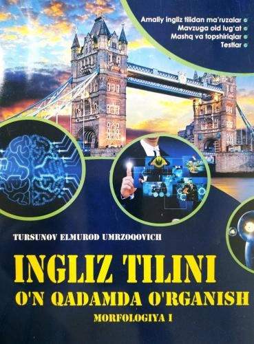 Ingliz tilini 10 qadamda o‘rganish (morfologiya 1) sotib olish