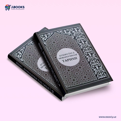 Arminiy Vamberi: Buxoro yoxud Movarounnahr tarixi (2 ta kitob) sotib olish