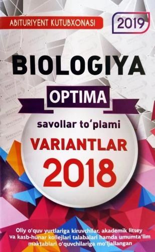 Biologiya savollar to‘plami variantlar 2018 sotib olish