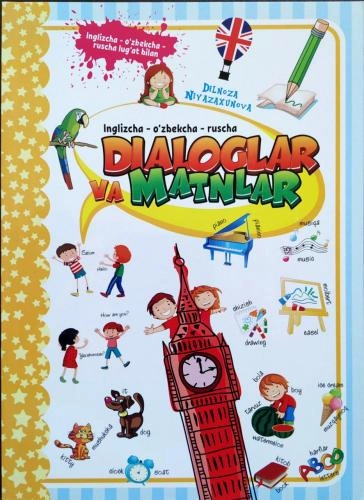 Инглизча-ўзбекча-русча диалоглар ва матнлар купить