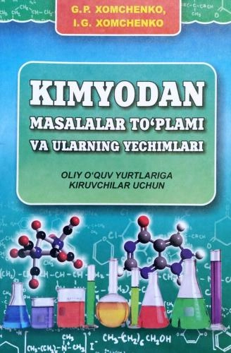 Kimyodan masalalar to‘plami va ularning yechimlari sotib olish