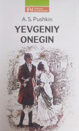 A.S.Pushkin: Yevgeniy Onegin (lotin) - rasm №2 A.S.Pushkin: Yevgeniy Onegin (lotin) sotib olish