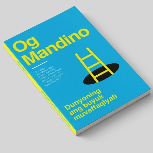 Og Mandino: Dunyoning eng buyuk muvaffaqiyati sotib olish