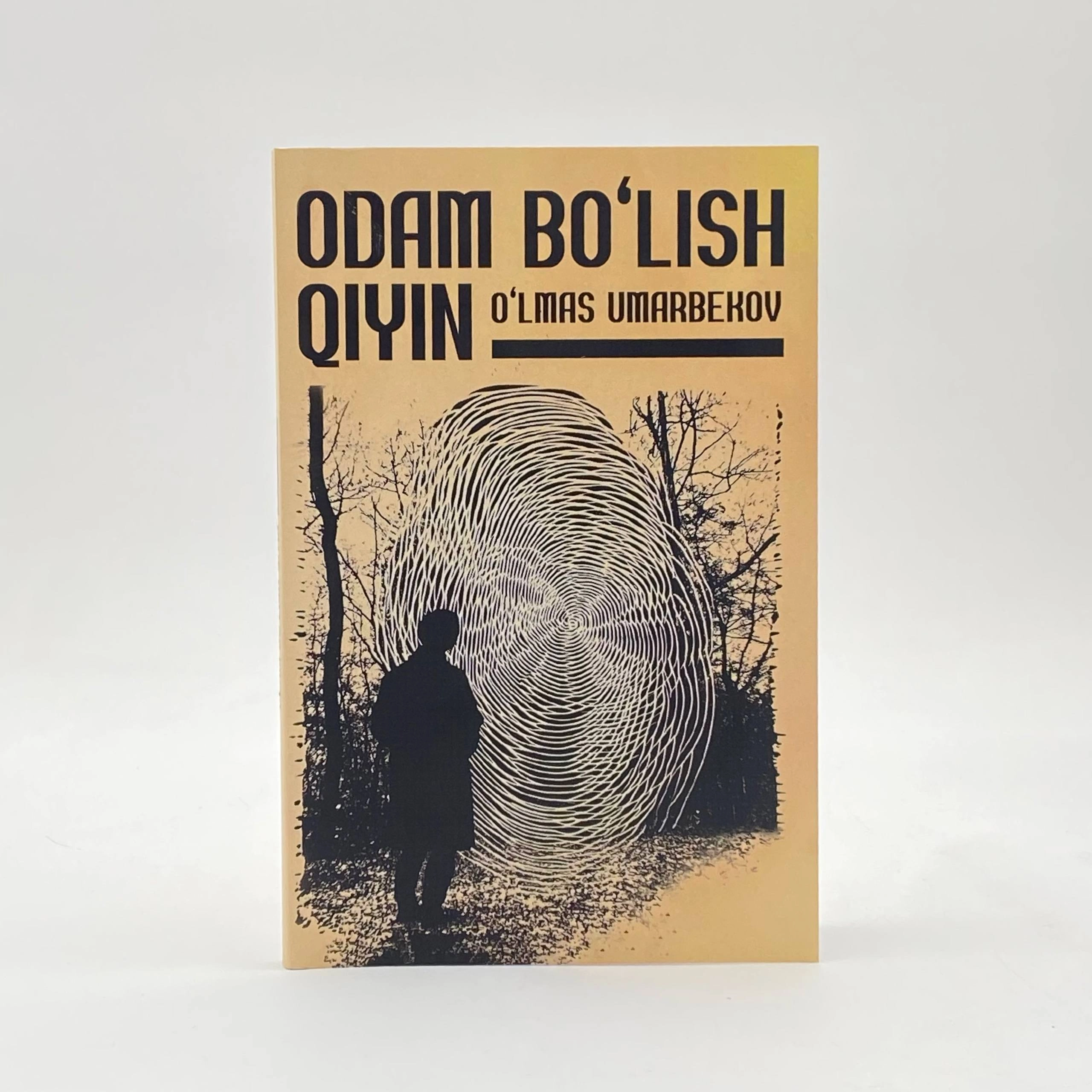 O'lmas Umarbekov: Odam bo'lish qiyin (Trust and Support) sotib olish