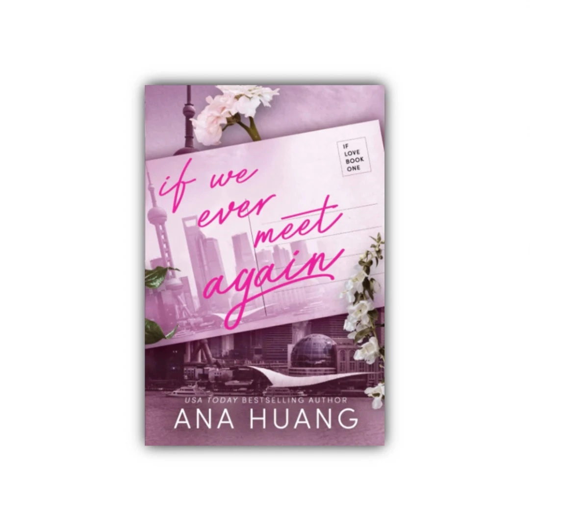 Ana Huang: If we ever meet again купить