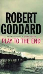 Robert Goddard: Play to the End (used) sotib olish