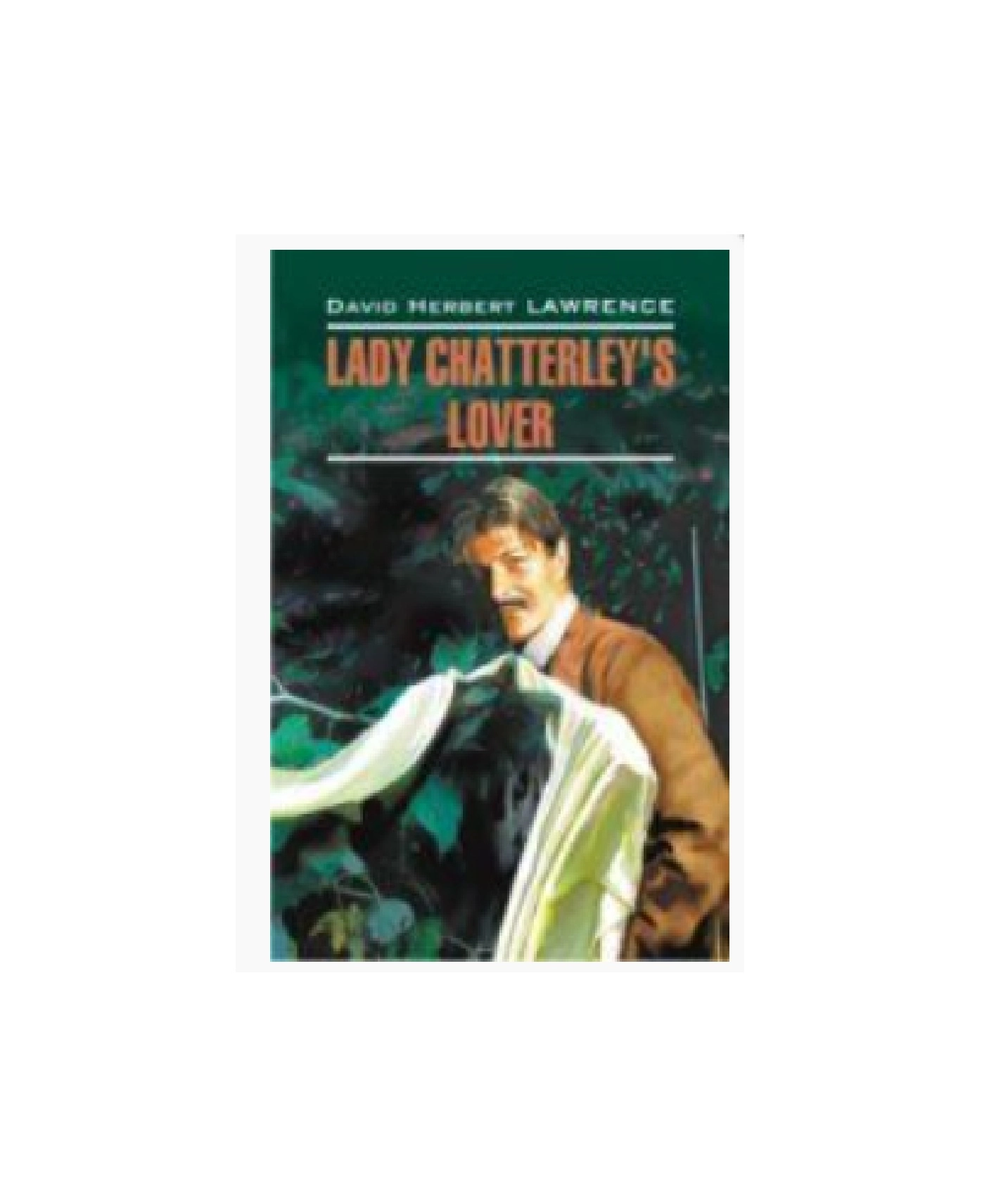 David Herbert Lawrence: Lady Chatterley's Lover (A6) купить