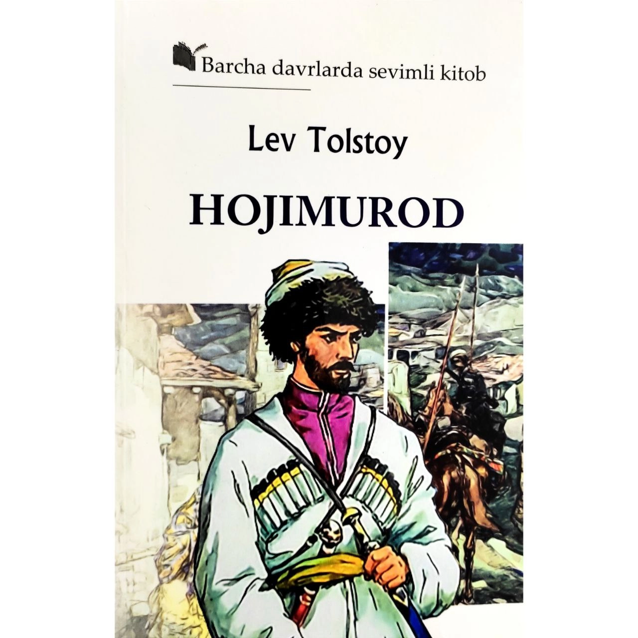 Lev Tolstoy: Hojimurod sotib olish