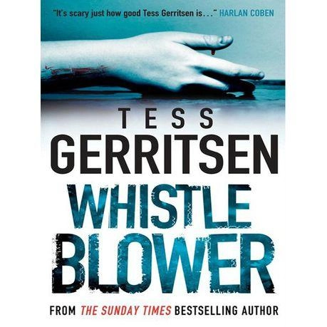 Tess Gerritsen: Whistle Blower (used) купить