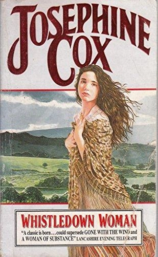 Josephine Cox: Whistledown Woman (used) купить