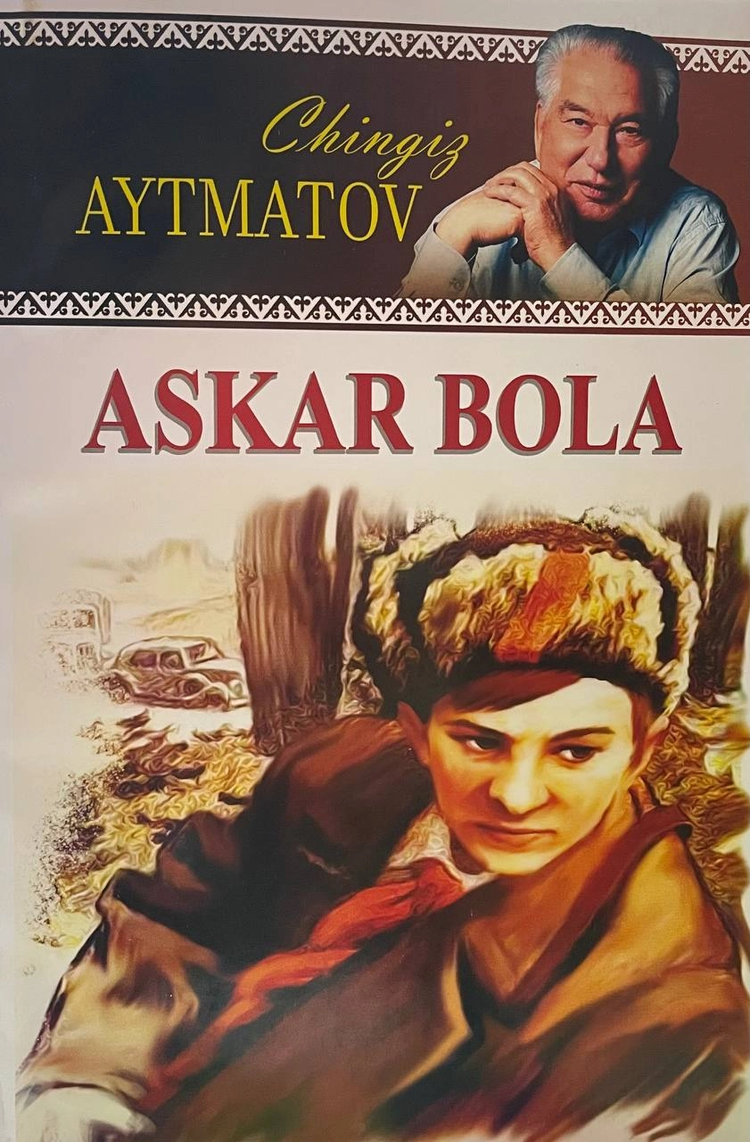 Chingiz Aytmatov: Askar bola (Lotin) sotib olish