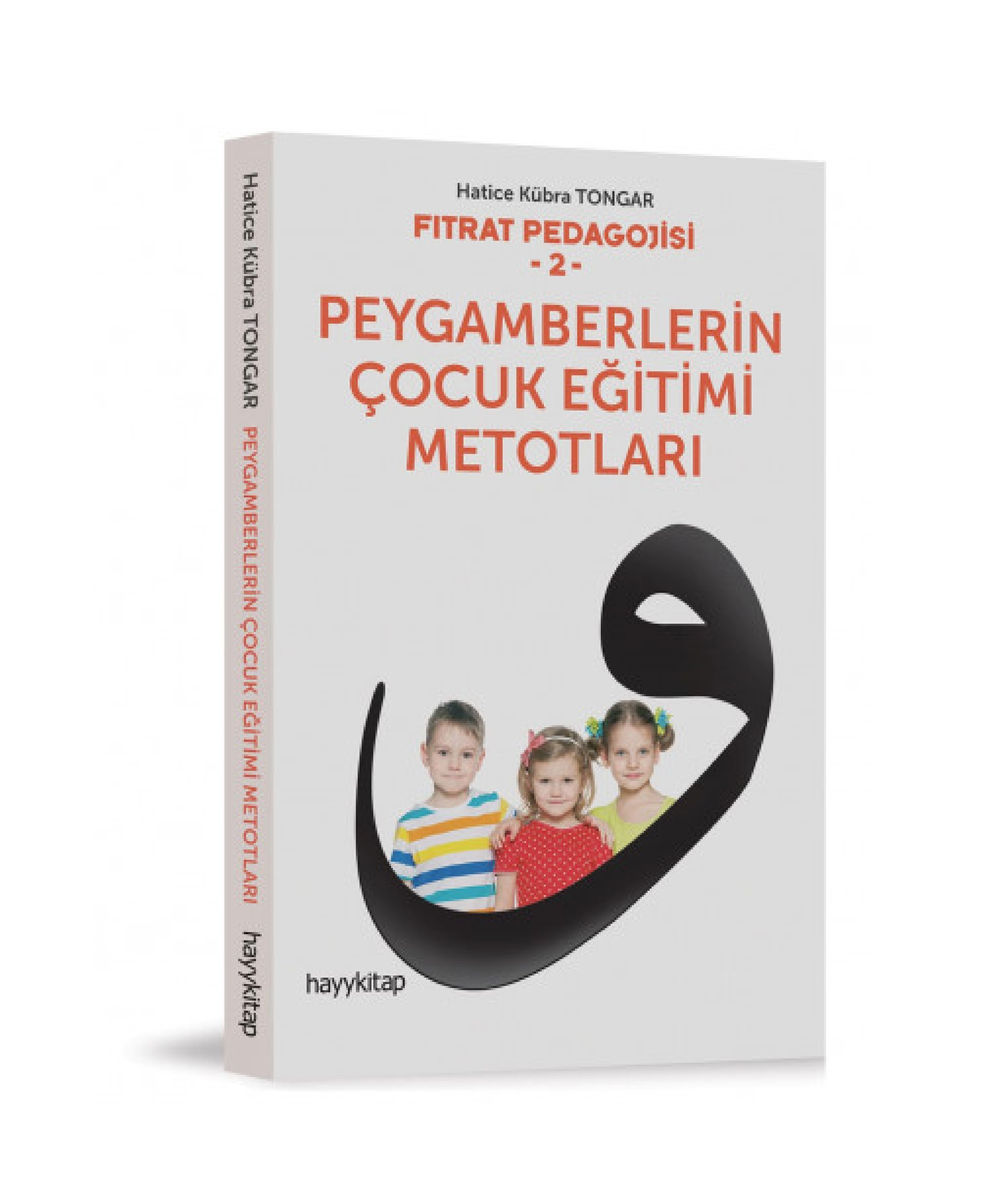 Hatice Kubra Tongar: Peygamberlerin Cocuk Eĝtimi Metotlari sotib olish