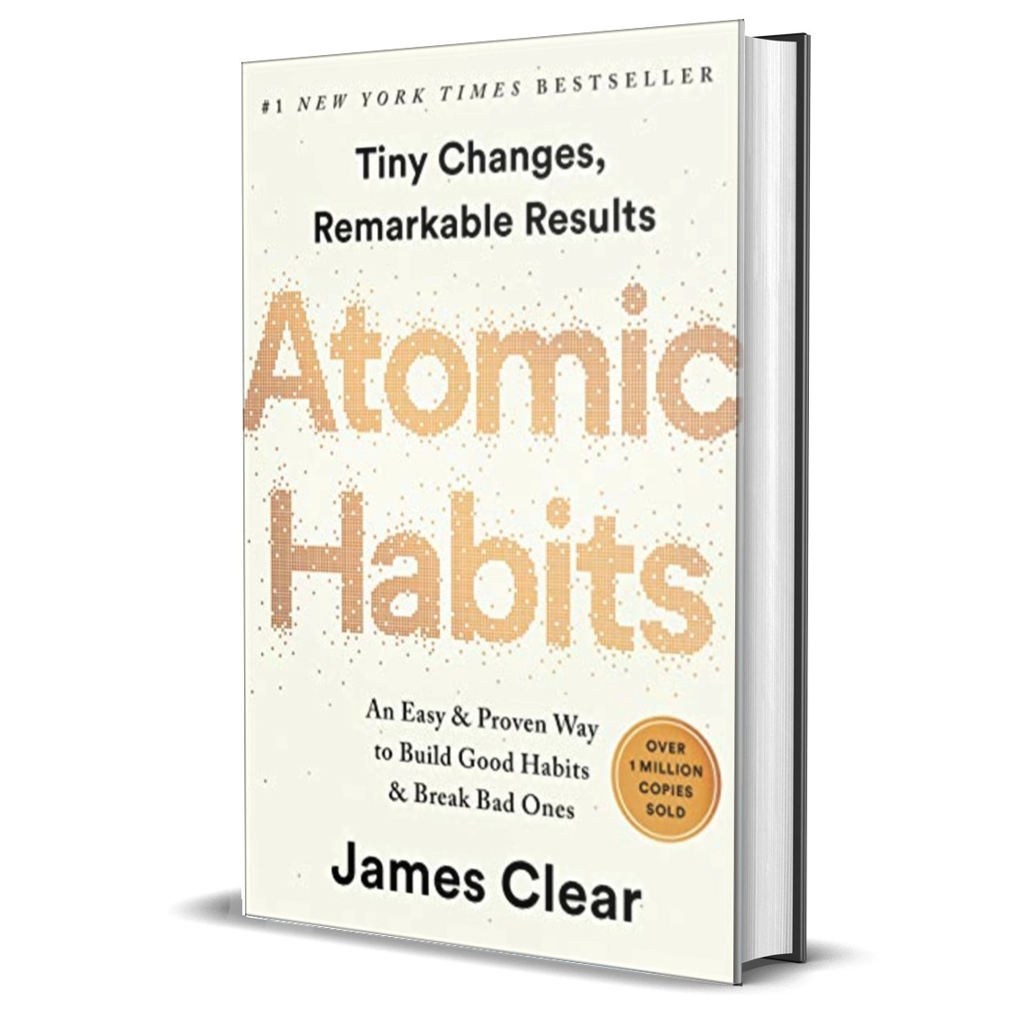 James Clear: Atomic Habits. An Easy & Proven Way to Build Good Habits & Break Bad Ones (hard cover A5) купить