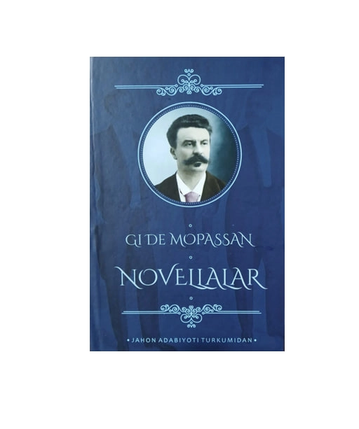 Gi De Mopassan: Novellalar sotib olish