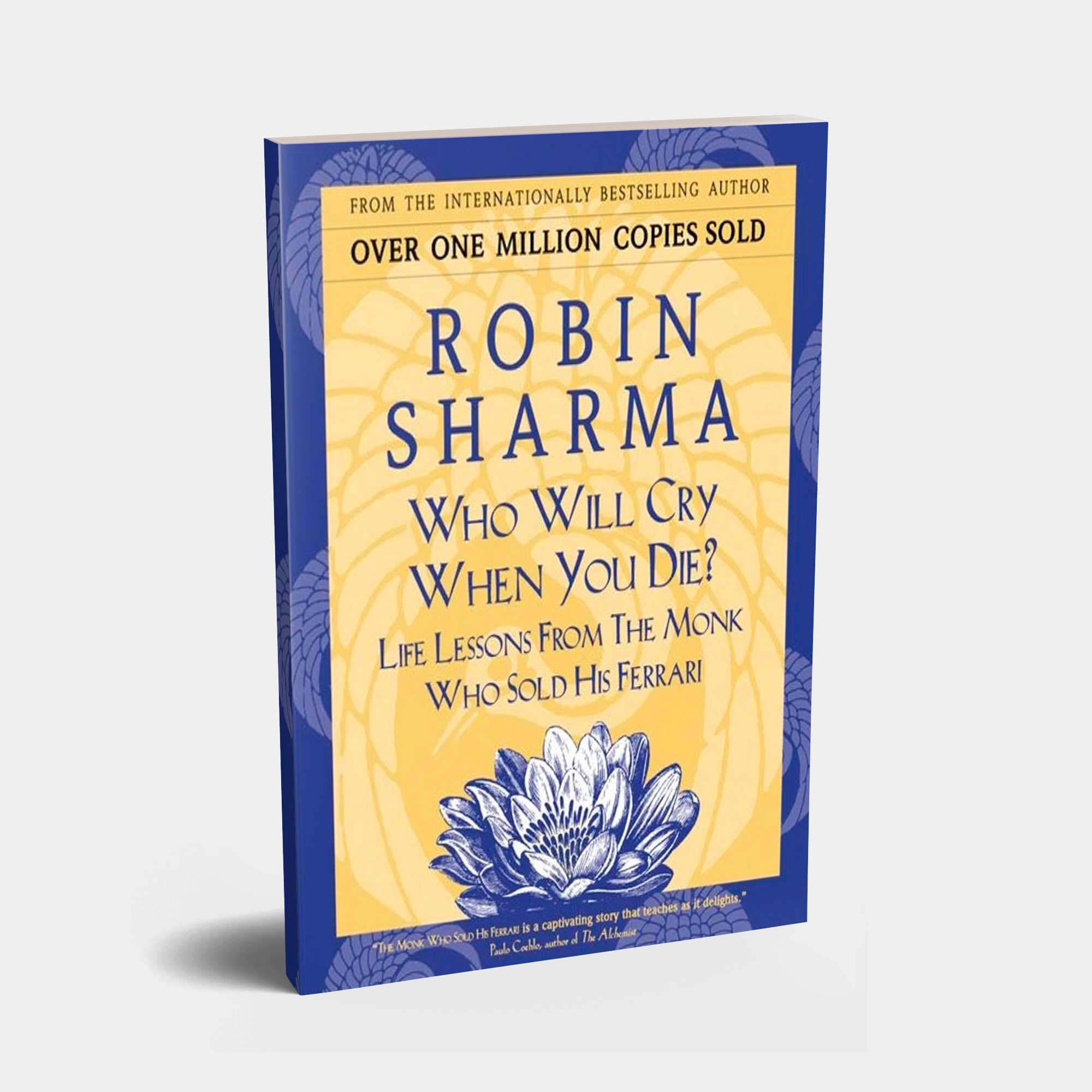 Robin Sharma: Who will cry when you die. Life Lessons From The Monk Who Sold His Ferrari - rasm №2 Robin Sharma: Who will cry when you die. Life Lessons From The Monk Who Sold His Ferrari sotib olish